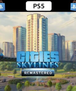 CITIES SKYLINES - REMASTERED