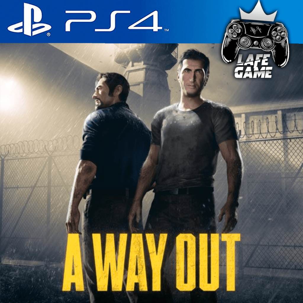 A WAY OUT – LAFE GAME