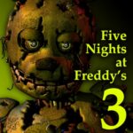 FIVE NIGHTS AT FREDDY'S 3