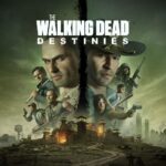 THE WALKING DEAD DESTINIES