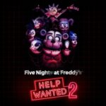 FIVE NIGHTS AT FREDDY'S HELP WANTED 2
