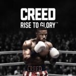 CREED RISE TO GLORY