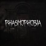 PHASMOPHOBIA
