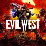 EVIL WEST