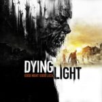 DYING LIGH
