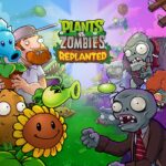 PLANTS VS. ZOMBIES: REPLANTED