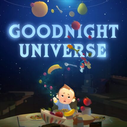 Goodnight Universe