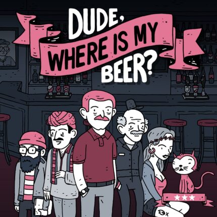 Dude, Where Is My Beer?
