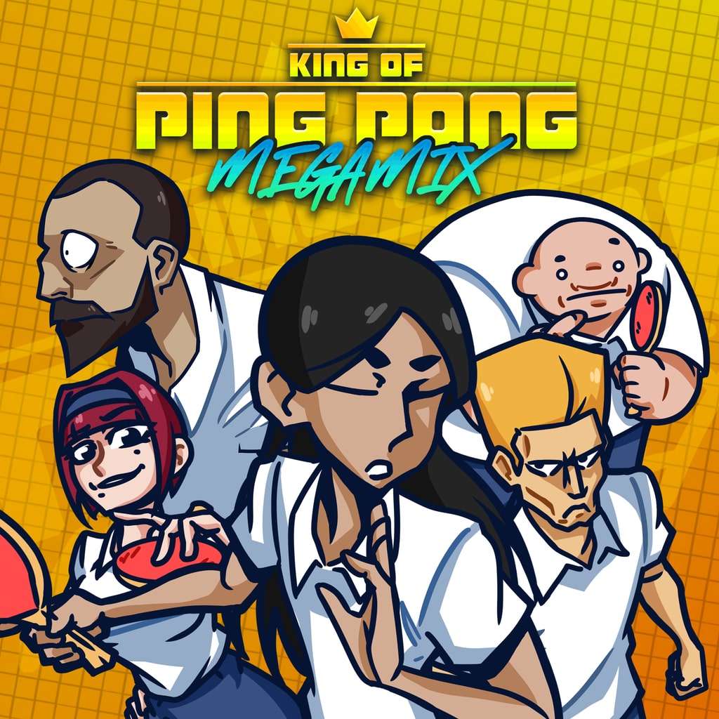 King of Ping Pong: MEGAMIX