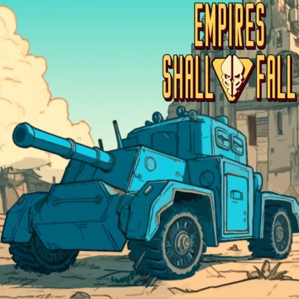 Empires Shall Fall