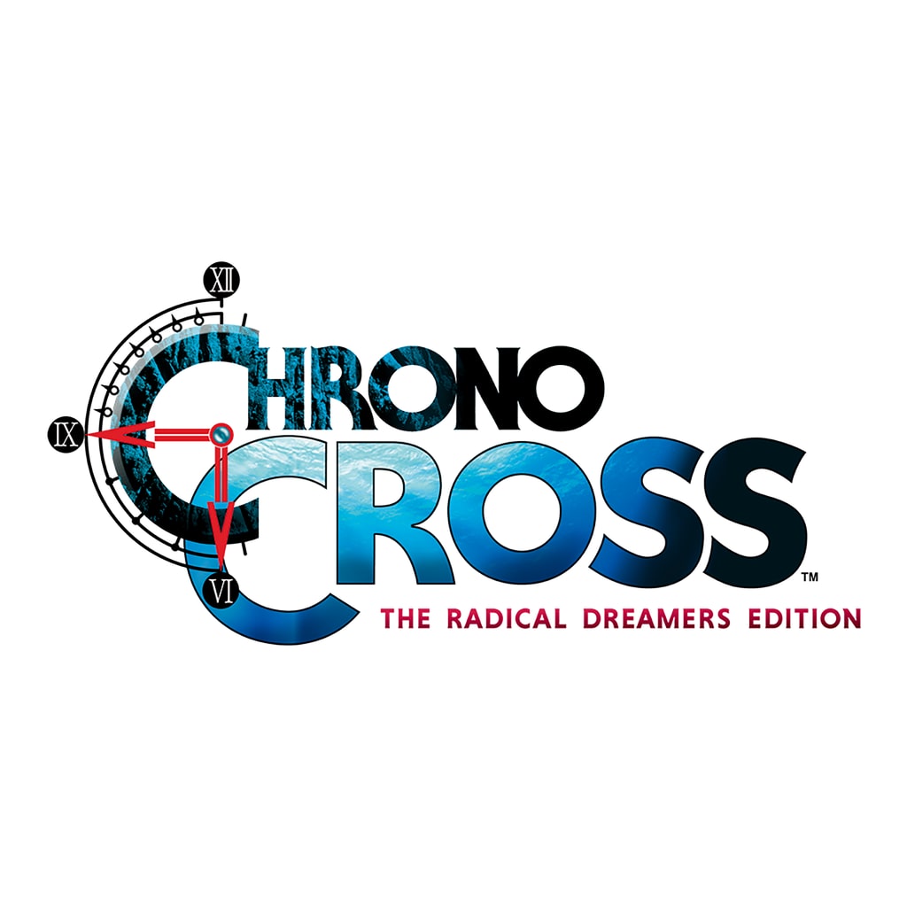 CHRONO CROSS: THE RADICAL DREAMERS EDITION