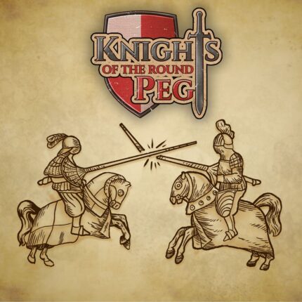 Knights of the Round Peg
