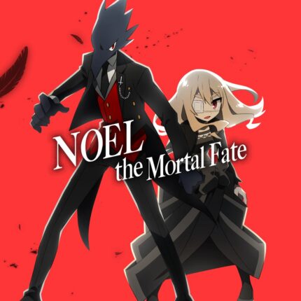 Noel The Mortal Fate