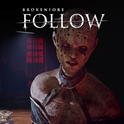 BrokenLore: FOLLOW
