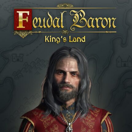 Feudal Baron: King's Land