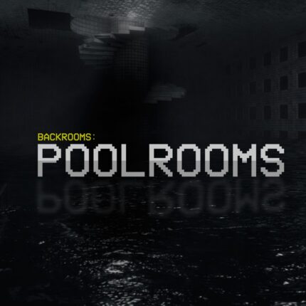 Backrooms: Poolrooms