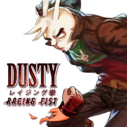 Dusty Raging Fist